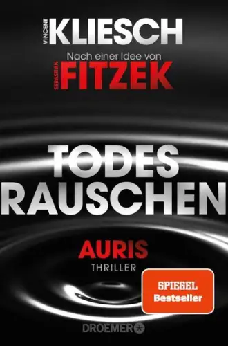 Buch: Todesrauschen, Auris. Thriller, Kliesch, Vincent, 2021, Droemer, sehr gut