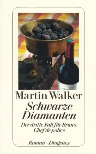 Buch: Schwarze Diamanten, Roman. Walker, Martin, 2018, Diogenes Verlag, Roman