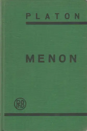 Buch: Menon oder Über die Tugend, Platon, 1922, F. Meiner Verlag, gebraucht, gut