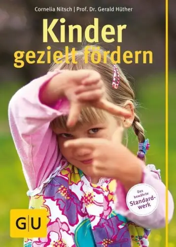 Buch: Kinder gezielt fördern, Nitsch, Cornelia, 2014, Gräfe und Unzer, sehr gut