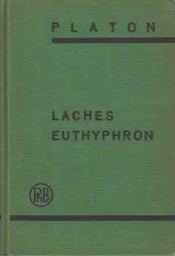 Buch: Platons Dialoge Laches und Euthyphron, 1922, Felix Meiner, gebraucht, gut