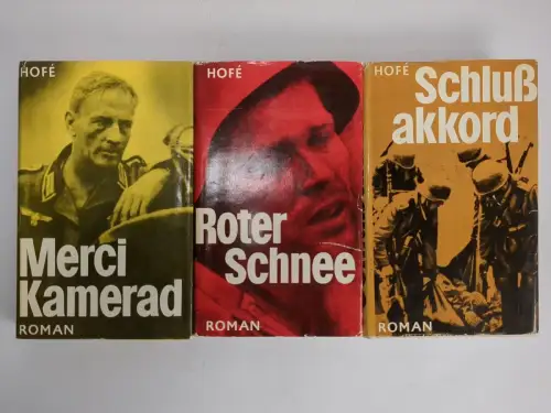 Buch: Romantrilogie Roter Schnee, Kamerad, Schlußakkord, G: Hofe, 3 Bände