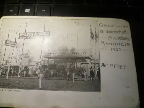 Landwirtschafts Ausstellung Mannheim Walter A. Wodd Ernte Maschinen gestempelt Albert 1902 nicht gelaufen