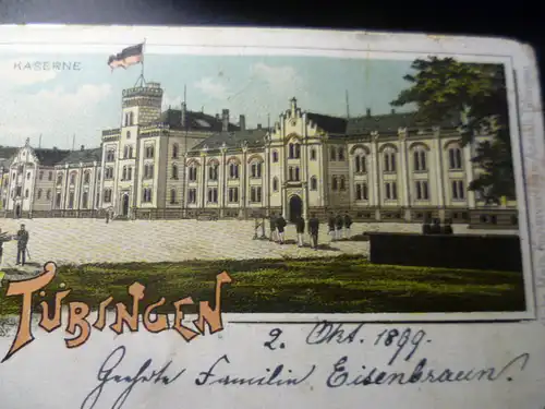 Tübingen : Kassernengebäude Schloss   col. Karte  gelaufen 1899