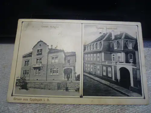 Eppingen i B : Grossh.Notariat u Beziksamt . AK: Karte  gelaufen um 1917