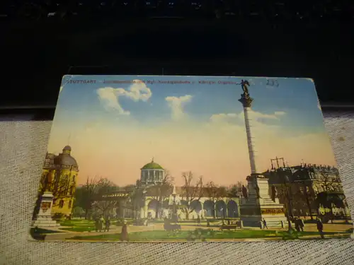 Stuttgart Jubiläumssäule mit Kgl. Kunstgebäude u kgl Olgabau . AK: Karte n gelaufen um 1920