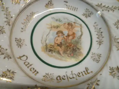 Patentteller Zum Paten Geschenk nach 1903  teilw. handbemalt  Andenken Geschteller " Zum Paten Geschenk"