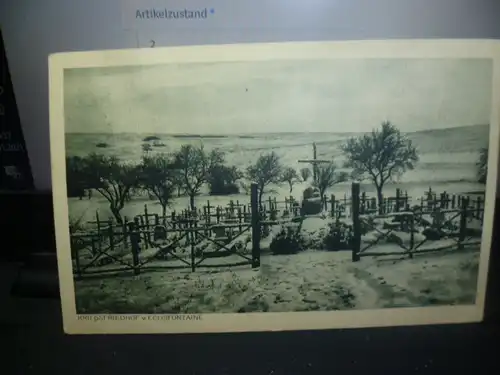 Eclisfontaine Kriegsfriedhof   der 125 Landwehr Infrantrie Regiment  Ludwigsburg  gelaufen 1916