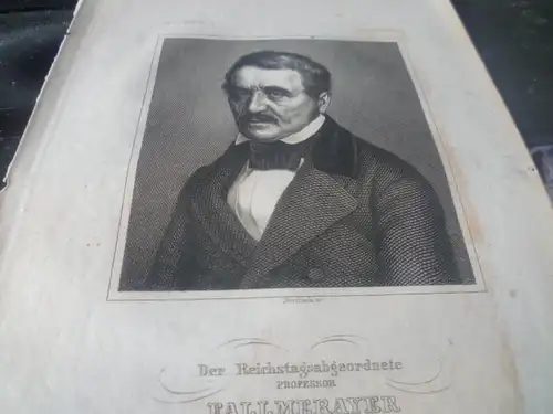 Jakob Philipp Fallmerayer (* 10. Dezember 1790 in Berlin, Deutschland; ; * 26. April 1861 in Berlin)  Politiker