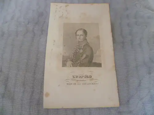 Leopold I König der Belgier 1831-1865 " Dreiviertelportrait"