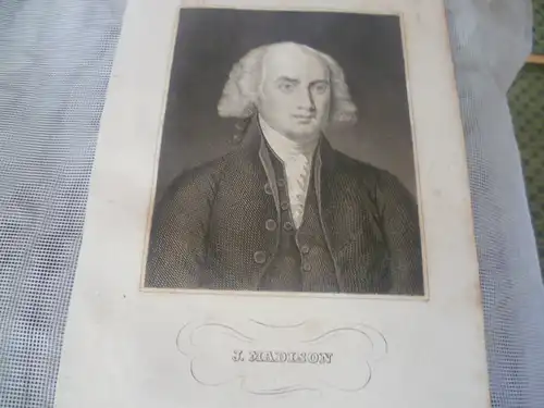 James Madison  (1751 - 1836) "Dreiviertelportrait" war von 1809 bis 1817 der vierte Präsident der Vereinigten Staaten