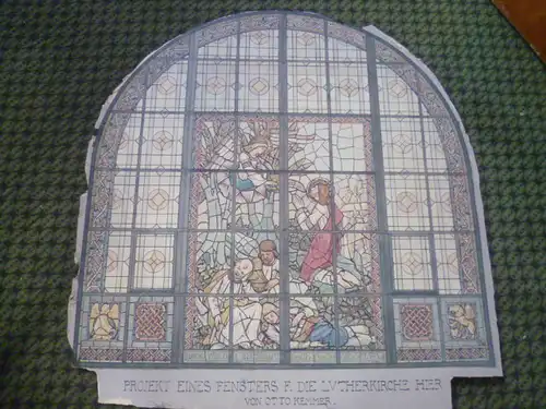 Otto Kemmer Prof, 1853 Tauberbischofsheim - 1931 Karlsruhe  Fenstermalerei Entwürf der Lvther Kirche in Freiburg  i. B. 