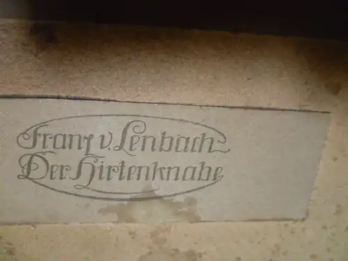 Lenbach Franz von 1836-1904 Mn  "Der Hirtenknabe" 1860 in der Platte signiert Fr. Lenbach 1860 