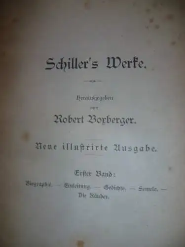 Schillers Werke Berlin 1878 von Robert Vorberger  1 Band 