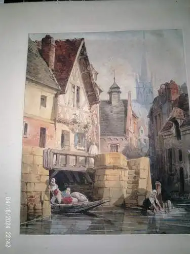 Samuel Prout 1783 in Plymouth, Devon -1852 in Camberwell, London  "Romantische Sujet Stadtydille von Bayeux Wäscherinnen am Fluß Aure im Hintergrund Cathédrale Notre-Dame"