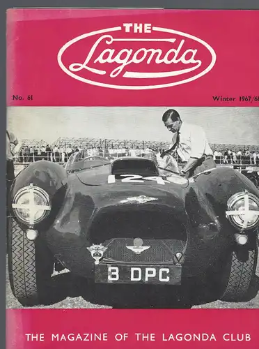 The Lagonda Magazine: No. 61 Winter 1967/68. 