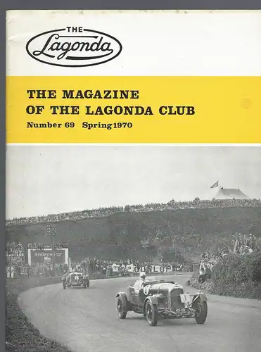 The Lagonda Magazine: No. 69 Spring 1970. 