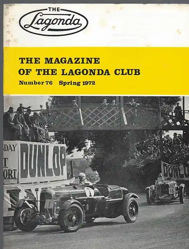 The Lagonda Magazine: No. 76 Spring 1972. 
