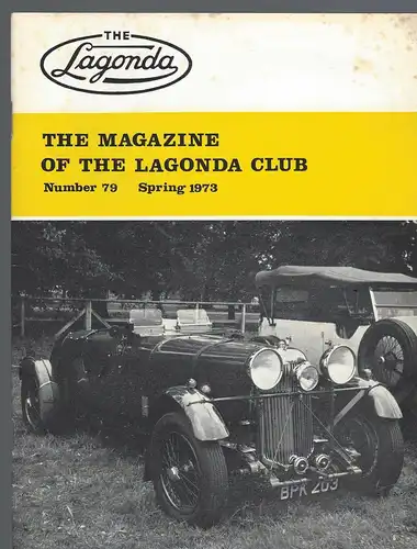 The Lagonda Magazine: No. 79 Spring 1973. 