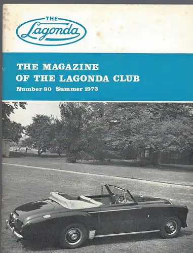 The Lagonda Magazine: No. 80 Summer 1973. 