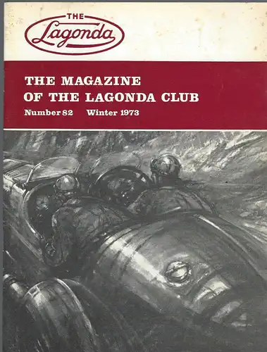 The Lagonda Magazine: No. 82 Winter 1973. 