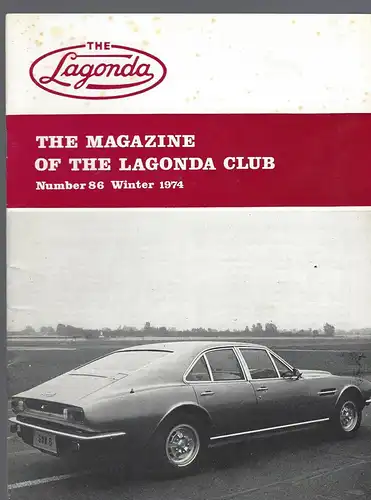 The Lagonda Magazine: No. 86 Winter 1974. 