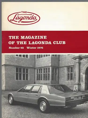 The Lagonda Magazine: No. 93 Winter 1976. 