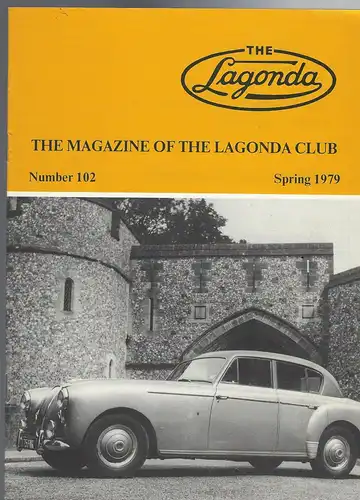 The Lagonda Magazine: No. 102 Spring 1979. 
