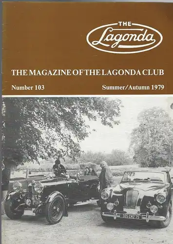 The Lagonda Magazine: No. 103 Summer / Autumn 1979. 