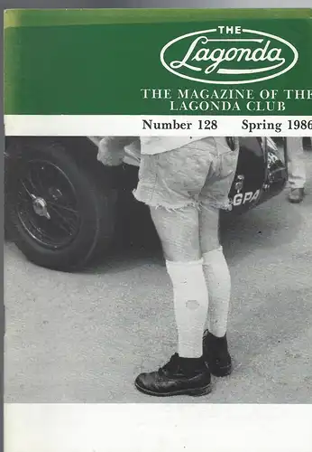 The Lagonda Magazine: No. 128 Spring 1986. 
