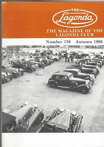 The Lagonda Magazine: No. 130 Autumn 1986. 