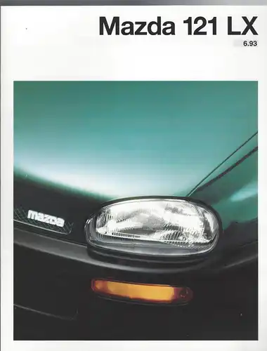 Der Mazda 121 LX. Faltprospekt mit Beilage Technische Daten, Ausstattung und Preise. Handschriftliche Eintragungen: 1993. 