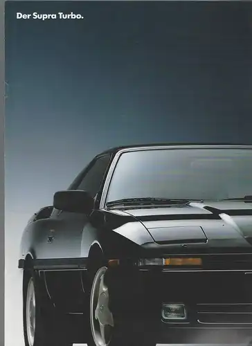 Toyota. Der Supra Turbo mit Beilage Technische Daten und Ausstattung. 1/1992. Prospekt. 