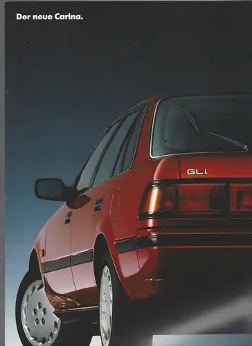 Toyota. Der neue Carina Emit Beilage Technische Daten und Ausstattung. März 1990. Prospekt. 