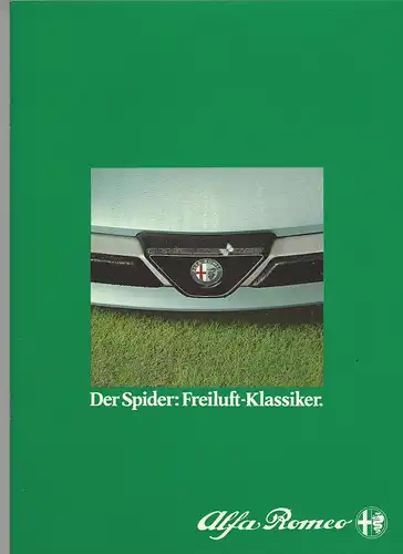 Alfa Romeo. Der Spider: Freiluft-Klassiker. Prospekt. 