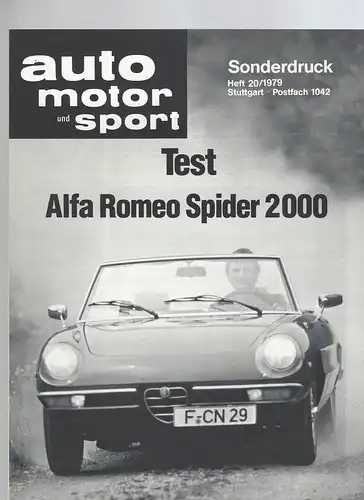 Alfa Romeo. auto motor und sport Sonderdruck  Heft 20/1979. Test Alfa Romeo Spider 2000. 