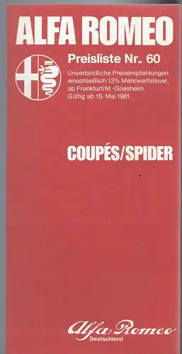 Alfa Romeo Preisliste Nr. 60 Mai 1981. Coupés und Spider. Prospekt. 