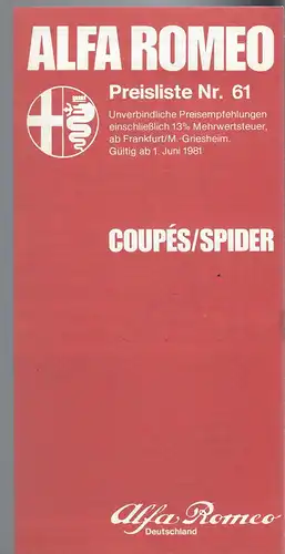 Alfa Romeo Preisliste Nr. 61 Juni 1981. Coupés und Spider. Prospekt. 