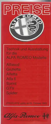 Alfa Romeo Preisliste Februar 1983. Alfasud, Giulietta, Alfetta, Alfa 6, Sprint, GTV, Spider. Prospekt. 