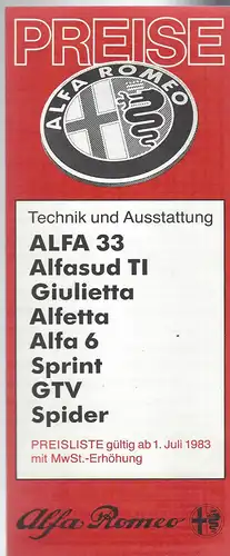 Alfa Romeo Preisliste Juli 1983. Alfa 33, Alfasud TI, Giulietta, Alfetta, Alfa 6, Sprint , GTV, Spider. Prospekt. 