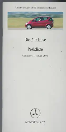 Mercedes Benz. Preisliste Januar 2000. Die A-Klasse. Personenwagen und Sonderausstattung. 