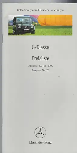 Mercedes Benz. Preisliste Juli 2000. G-Klasse. Personenwagen und Sonderausstattung. Ausgabe Nr.25. 