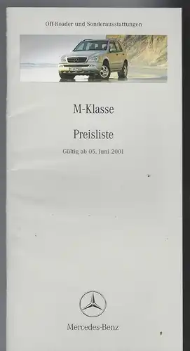 Mercedes Benz. Preisliste Juni 2001. Die M-Klasse. Personenwagen und Sonderausstattung. 