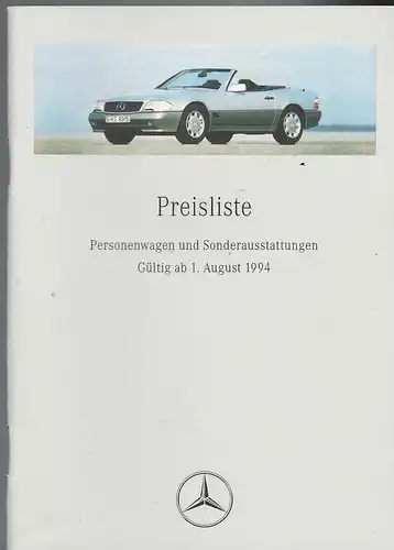 Mercedes Benz. Preisliste August 1994 Personenwagen und Sonderausstattung. 