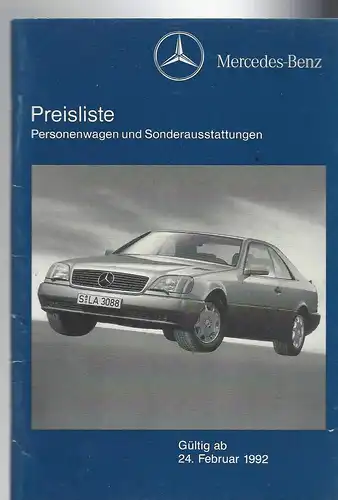 Mercedes Benz. Preisliste Februar 1992 Personenwagen und Sonderausstattung. 