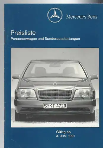 Mercedes Benz. Preisliste Juni 1991 Personenwagen und Sonderausstattung. 