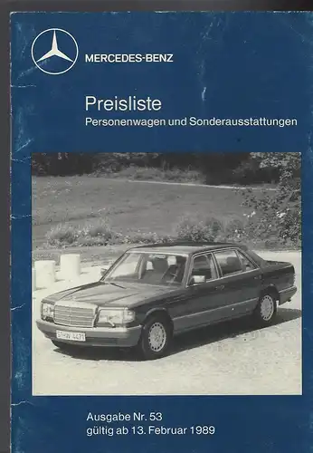 Mercedes Benz. Preisliste Februar 1989 Personenwagen und Sonderausstattung. Nr. 53. 