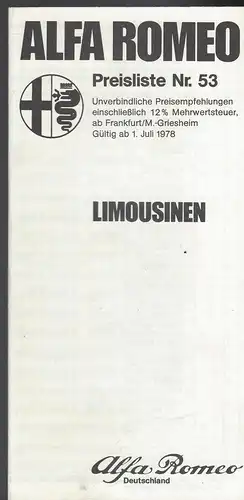 Alfa Romeo Preisliste Nr. 53 Juli 1978. Limousinen. Prospekt. 