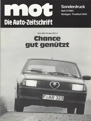 Alfa Romeo. mot Die Auto-Zeitschrift Sonderdruck  Heft 17/1983. Test Alfa Romeo Alfasud 33/1.3. 
