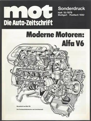 Alfa Romeo. mot Die Auto-Zeitschrift Sonderdruck  Heft 18/1979. MOderne Motoren Alfa V6. 